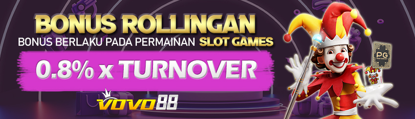 BONUS KOMISI ROLLINGAN SLOT 0.8% MINGGUAN