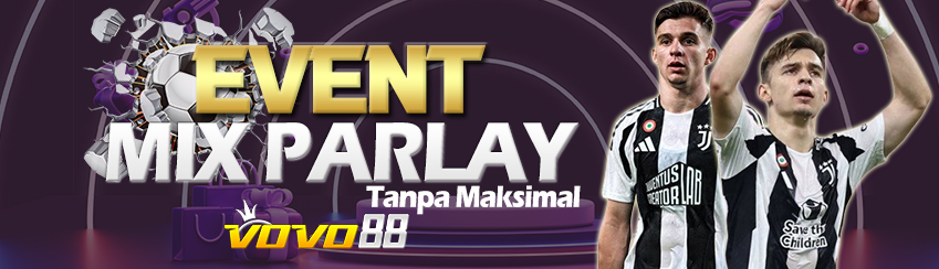 EVENT MIX PARLAY JUTAAN RUPIAH